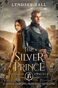The Silver Prince by Lyndsey Hall