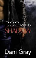 Doc and His Shadow by Dani Gray