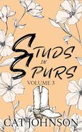 Studs in Spurs Volume 3: Books 7-9 by Cat Johnson