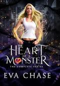 The Heart of a Monster: The Complete Series by Eva Chase