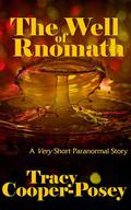 The Well of Rnomath by Tracy Cooper-Posey