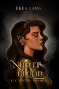 Of Night and Blood by Brea Lamb