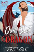 Dad Bod Dragon by Ava Ross