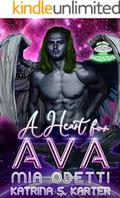 A Heart for Ava (Alien Love Encounters #16) by Katrina S. Karter
