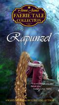 Rapunzel (Faerie Tale Collection #11) by Jenni James
