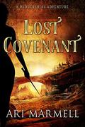 Lost Covenant (Widdershins Adventures #3) by Ari Marmell