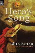 Hero's Song (The Songs of Eirren #1) by Edith Pattou
