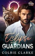 Eclipse of the Guardians (Whispers of Fate #2) by Colbie Clarke