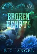 Broken Hearts (Silverbrook University #2) by R.G. Angel