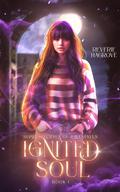 Ignited Soul by Reverie Hargrove