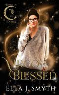 Virgo Blessed (Dawn of the Zodiacs #1) by Ella J. Smyth