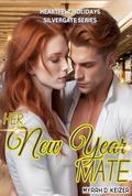 Her New Year Mate: A LYCAN WISH: Heartfelt Holidays by Myrrh D. Keizer