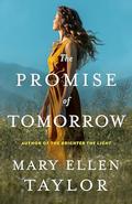 The Promise of Tomorrow by Mary Ellen Taylor