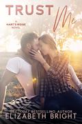 Trust Me (Hart's Ridge #3) by Elizabeth Bright