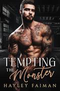 Tempting the Monster by Hayley Faiman