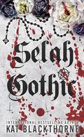 Selah Gothic by Kat Blackthorne