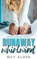 Runaway Whirlwind by May Alder