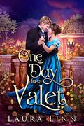 One Day for a Valet (Northam Hall #2) by Laura Linn
