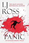 Panic: An Alexander Gregory Thriller by LJ Ross
