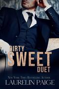 Dirty Sweet Duet by Laurelin Paige