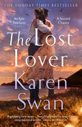 The Lost Lover (The Wild Isle #3) by Karen Swan