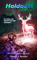 Holdouts by Thomas J. Doscher