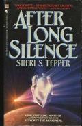 After Long Silence by Sheri S. Tepper