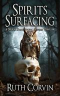 Spirits Surfacing: A Delilah Danu Psychic Suspense Thriller by Ruth Corvin