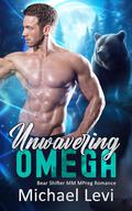 Unwavering Omega: Bear Shifter MM MPreg Romance (Oasis for Bears #10) by Michael Levi