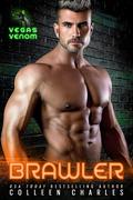 Brawler (Vegas Venom #7) by Colleen Charles