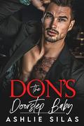 The Don's Doorstep Baby  by Ashlie Silas