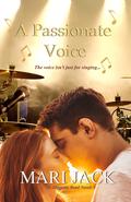 A Passionate Voice (Allegretto Band #5) by Mari Jack