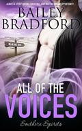 All of the Voices by Bailey Bradford