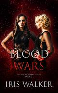 Blood Wars (Bloodborn #2) by Iris Walker