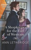 A Shopkeeper for the Earl of Westram (The Widows of Westram #4) by Ann Lethbridge