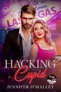 Hacking Cupid (Betting on Love #2) by Jennifer O'Malley