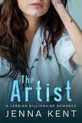 The Artist: A Lesbian Billionaire Instalove Romance (A Billionaire's Obsession #14) by Jenna Kent
