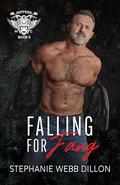 Falling for Fang (Rippers' MC #6) by Stephanie Webb Dillon