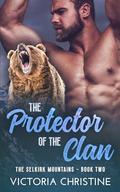 The Protector of the Clan: The Selkirk Mountains by Victoria Christine