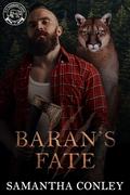 Baran's Fate: Lumbercats Volume 3 by Samantha Conley