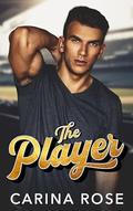 The Player by Carina Rose