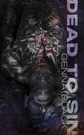 Dead to Sin (Fate Trace #3) by Genna Black
