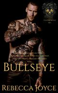 Bullseye: Golden Skulls MC by Rebecca Joyce