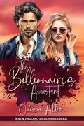 The Billionaire's Assistant (New England Billionaires #1) by Odessa Alba