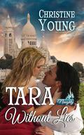 Tara Without Lies by Christine Young