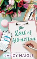 The Law of Attraction by Nancy Naigle