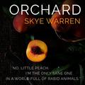 Orchard by Skye Warren