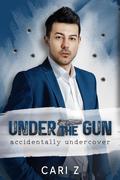 Under the Gun by Cari Z.
