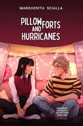 Pillow Forts and Hurricanes (Sandwort University Adventures #1) by Margherita Scialla