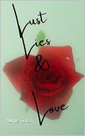 Lust Lies & Love (Heart's Desire #1) by Yume Tora